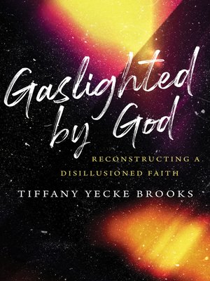 cover image of Gaslighted by God
